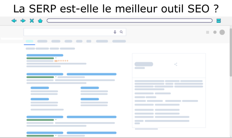 La SERP est-elle le meilleur outil SEO ?