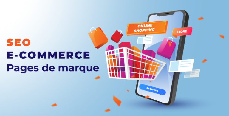 SEO pour site e-commerce : les pages de marque